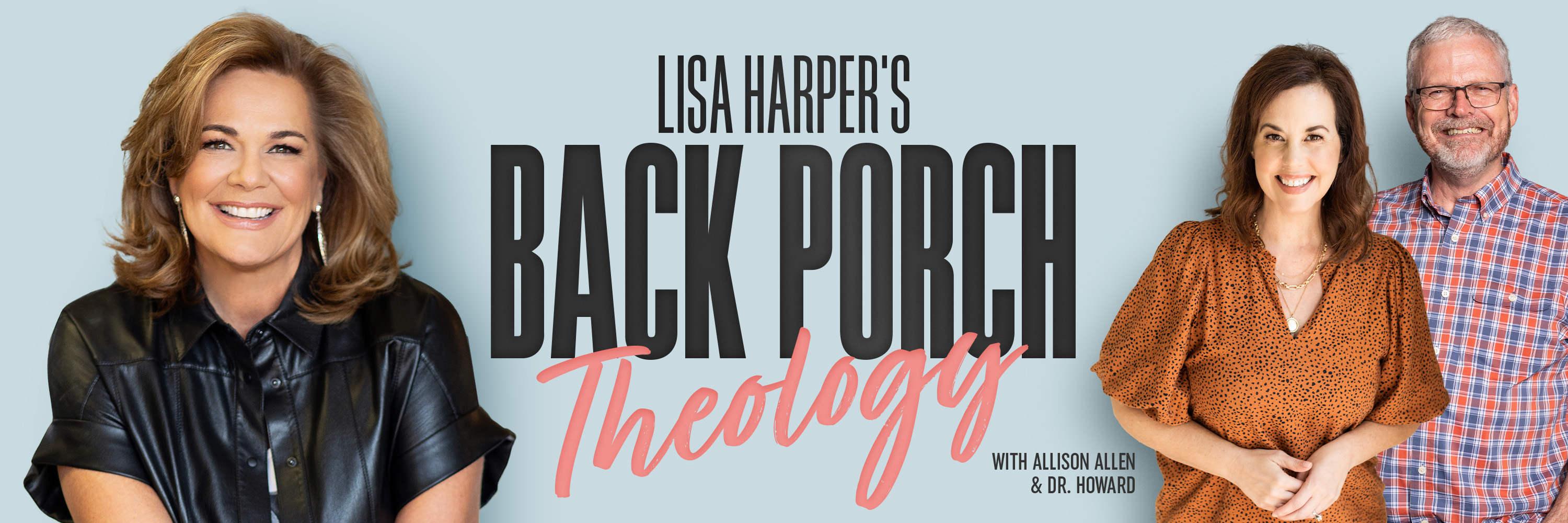 Lisa Harper's Back Porch Theology